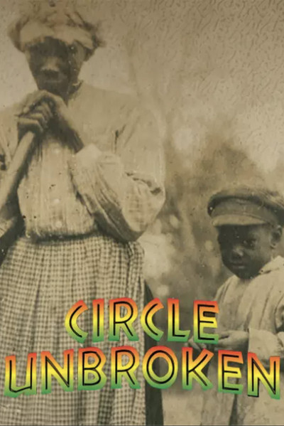 Póster de Circle Unbroken: A Gullah Journey from Africa to America