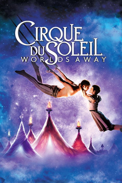 Póster de Cirque du Soleil: Mundos lejanos
