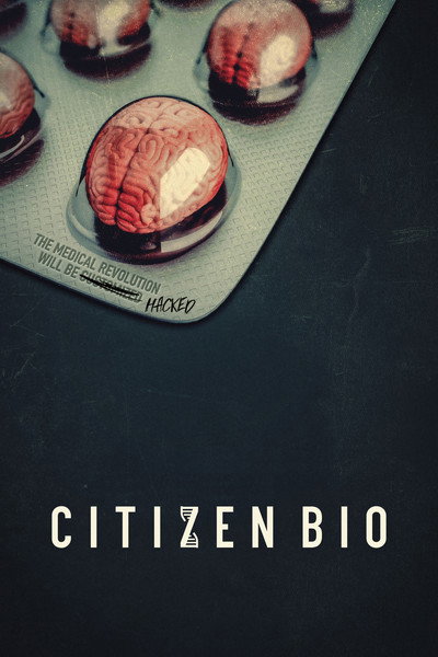 Póster de Citizen Bio