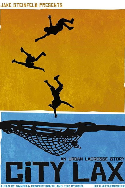 Póster de City Lax: An Urban Lacrosse Story