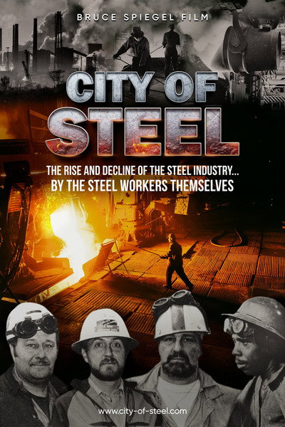 Póster de City of Steel - From the Steelworkers Themselves