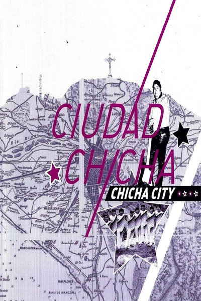 Póster de Ciudad chicha