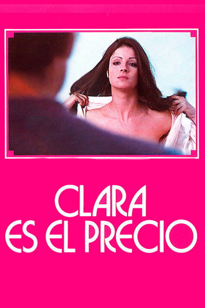 Póster de Clara es el precio