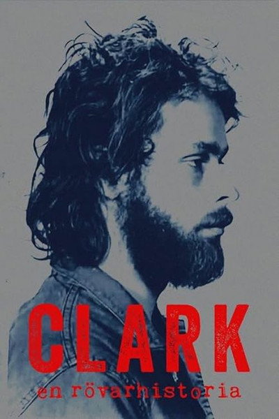 Póster de Clark - En rövarhistoria