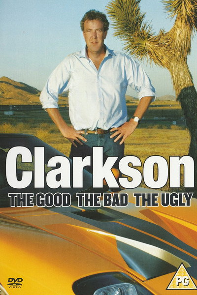Póster de Clarkson: The Good, the Bad, the Ugly