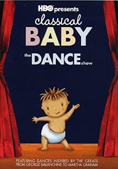 Póster de Classical Baby: The Dance Show