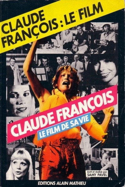 Póster de Claude Francois: The Film of His Life