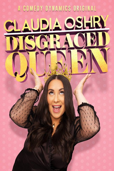 Póster de Claudia Oshry: Disgraced Queen