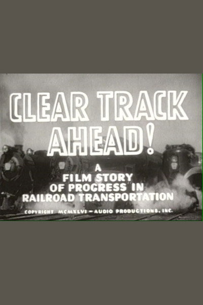 Póster de Clear Track Ahead!