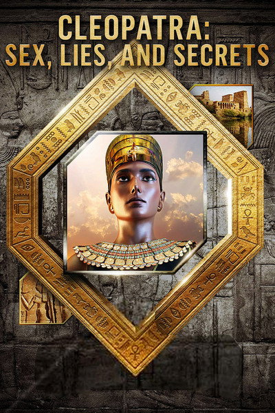 Póster de Cleopatra: Sex, Lies and Secrets
