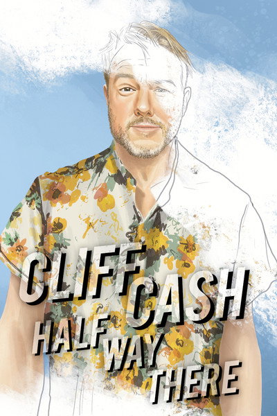 Póster de Cliff Cash: Half Way There