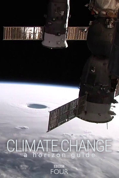 Póster de Climate Change: A Horizon Guide