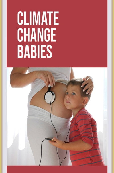 Póster de Climate Change Babies