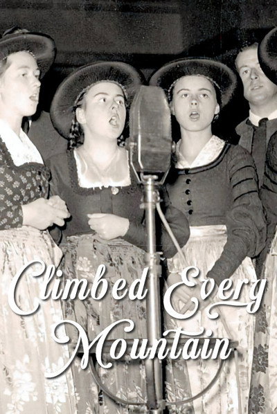 Póster de Climbed Every Mountain: The Story Behind the Sound of Music