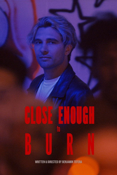 Póster de Close Enough to Burn