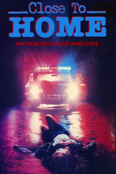 Póster de Close to Home
