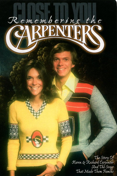 Póster de Close to You: Remembering the Carpenters
