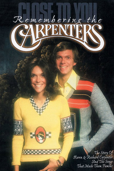Póster de Close to You: The Story of the Carpenters