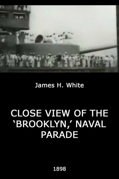 Póster de Close View of the 'Brooklyn, ' Naval Parade