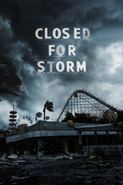 Póster de Closed for Storm