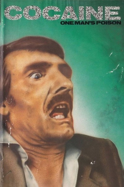 Póster de Cocaína: Un veneno para el hombre