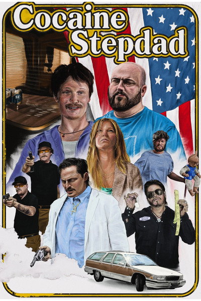 Póster de Cocaine Stepdad