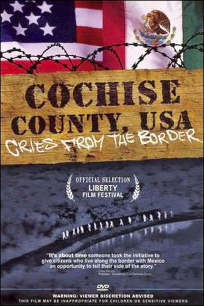 Póster de Cochise County USA: Cries from the Border