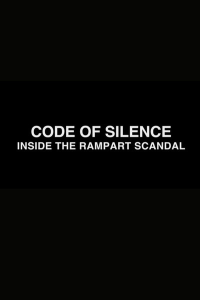 Póster de Code of Silence: Inside the Rampart Scandal