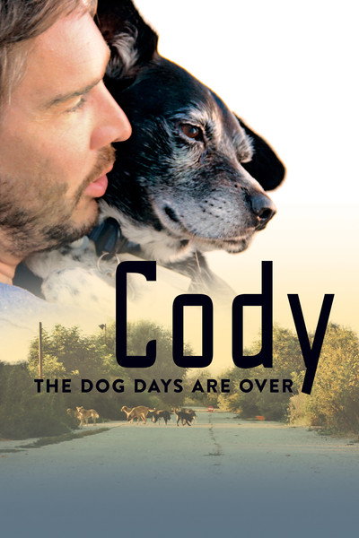 Póster de Cody: The Dog Days Are Over