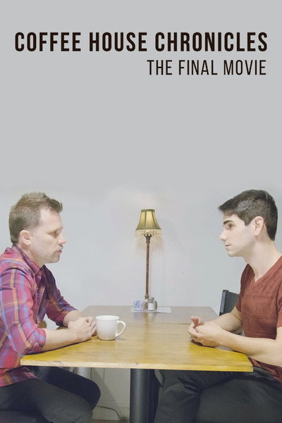 Póster de Coffee House Chronicles: The Final Movie