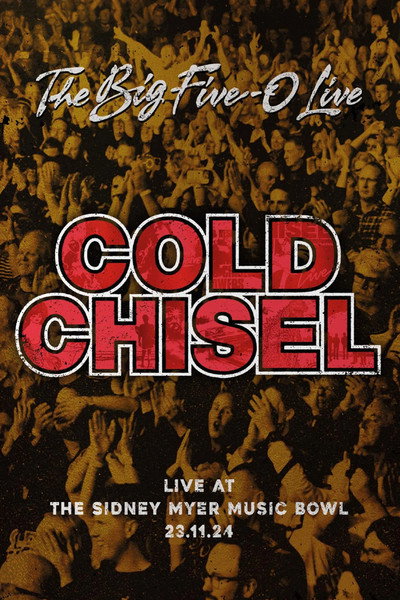 Póster de Cold Chisel - The Big Five-0