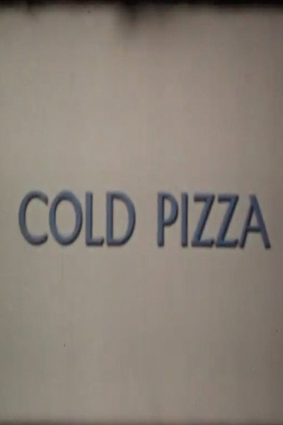Póster de Cold Pizza