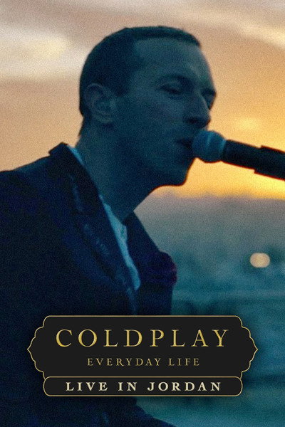 Póster de Coldplay: Everyday Life - Live in Jordan