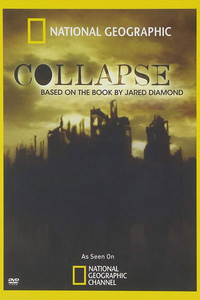 Póster de Collapse: Based on the Book by Jared Diamond