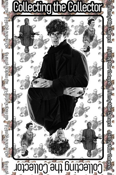 Póster de Collecting the Collector