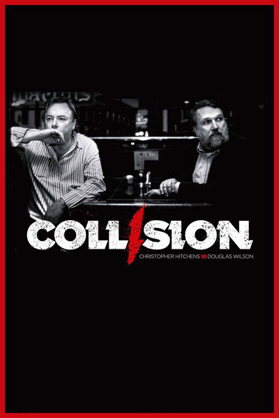 Póster de Collision: Christopher Hitchens vs. Douglas Wilson