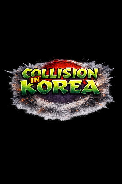 Póster de Collision in Korea