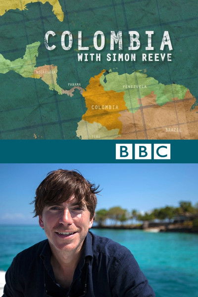 Póster de Colombia with Simon Reeve