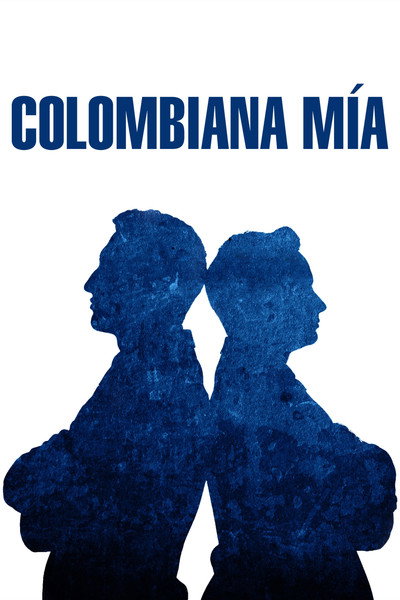 Póster de Colombiana mía