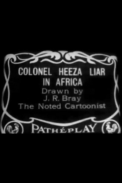 Póster de Colonel Heeza Liar in Africa
