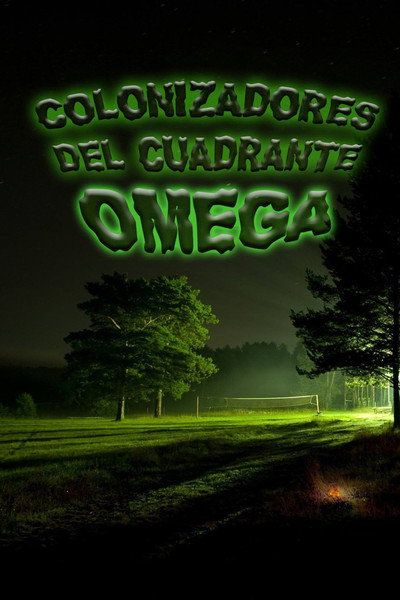 Póster de Colonizadores del cuadrante omega