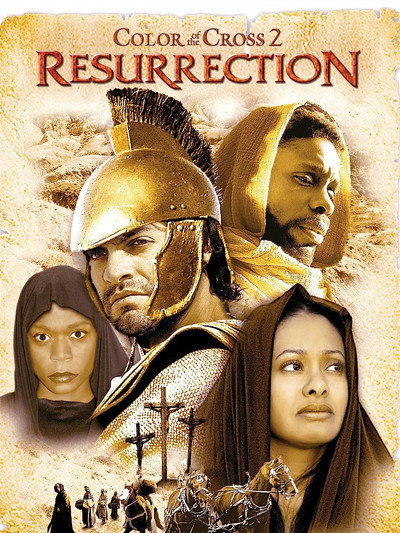 Póster de Color of the Cross 2: The Resurrection