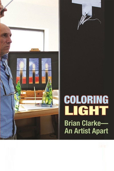 Póster de Colouring Light: Brian Clarke - An Artist Apart