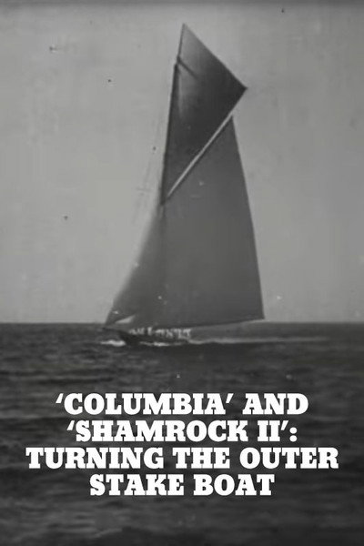 Póster de 'Columbia' and 'Shamrock II': Turning the Outer Stake Boat
