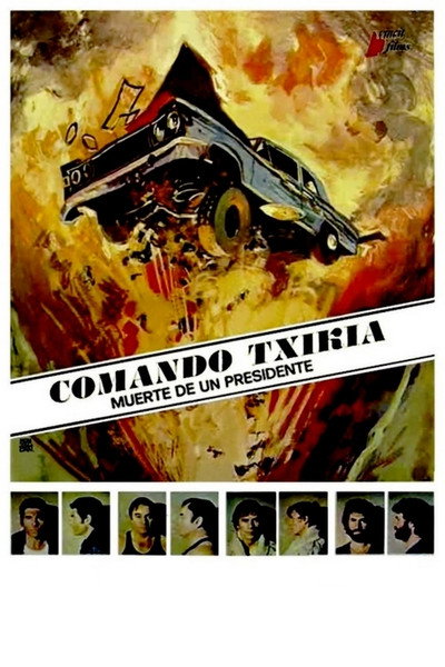 Póster de Comando Txikia: Muerte de un presidente