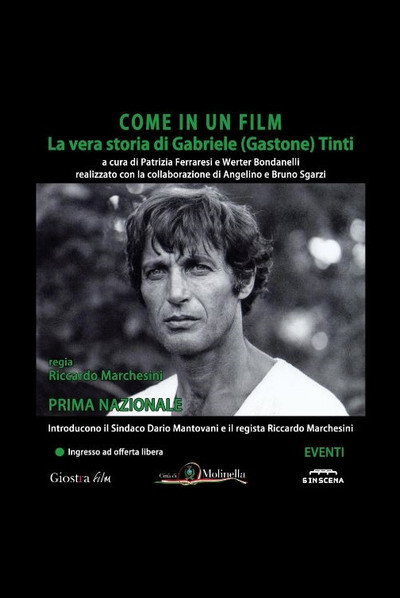 Póster de Come in un film: La Vera Storia di Gabriele (Gastone) Tinti