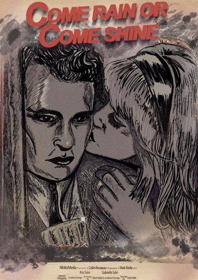 Póster de Come Rain or Come Shine