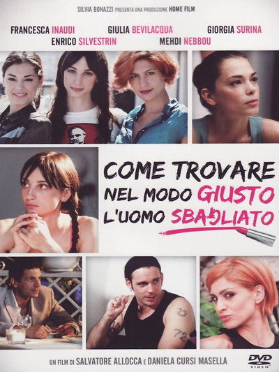 Póster de Come trovare nel modo giusto l'uomo sbagliato