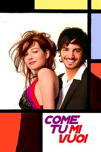 Póster de Come tu mi vuoi