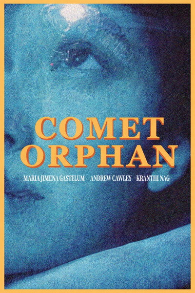 Póster de Comet Orphan